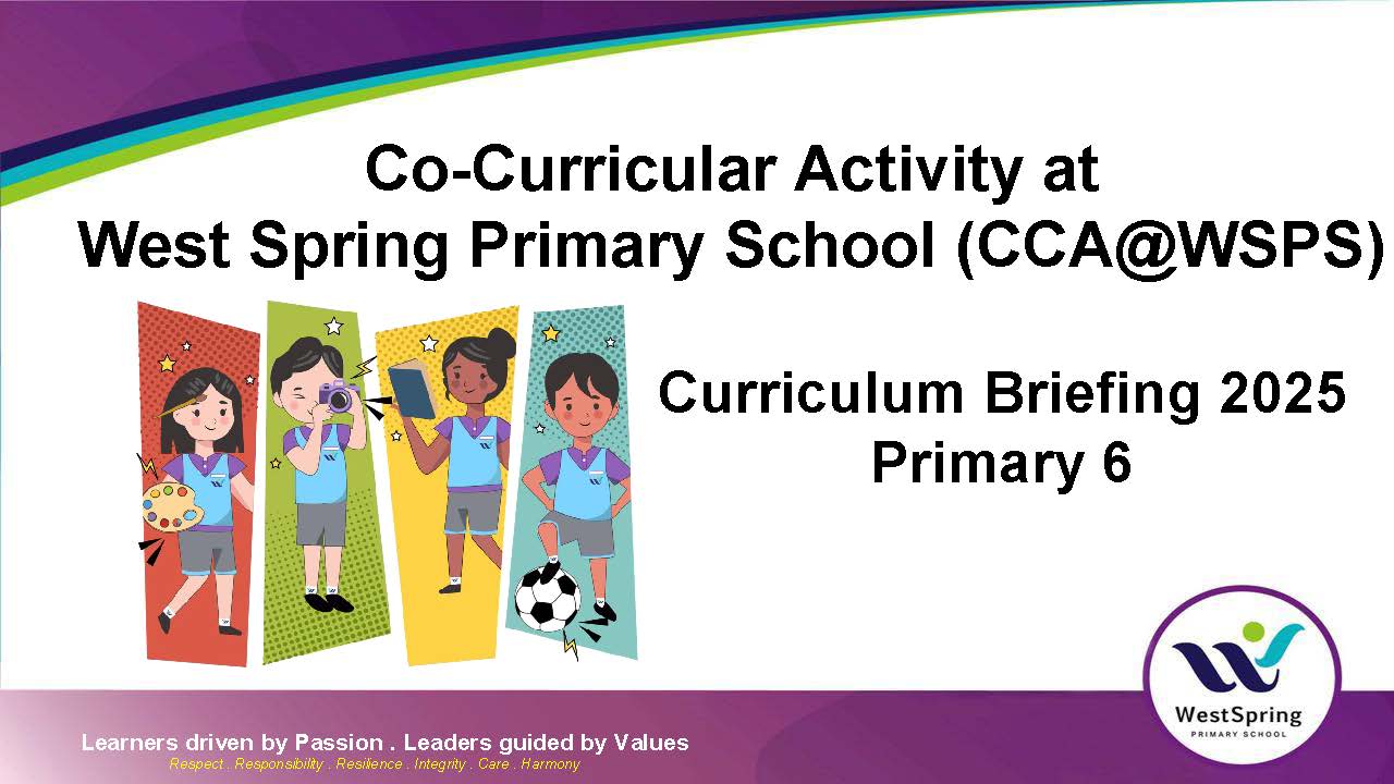 2025 Curriculum Briefing_P6 CCA